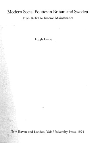 ﻿سیاست اجتماعی مدرن در بریتانیا و سوئد: از امداد تا حفظ درآمد
