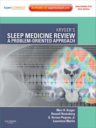 ﻿بررسی پزشکی خواب کریگر: یک رویکرد مشکل گرا
