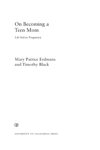 ﻿در مورد تبدیل شدن به یک مادر نوجوان: زندگی قبل از بارداری