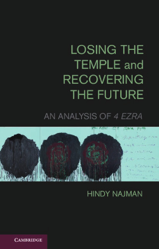 از دست دادن معبد و بازیابی آینده: تحلیلی بر 4 عزرا