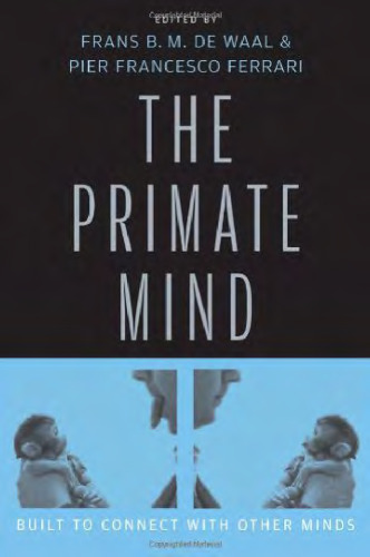 ﻿Primate Mind: ساخته شده برای ارتباط با ذهن های دیگر