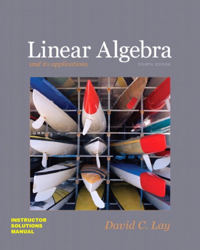 کتابچه راهنمای راه حل Instructor Solutions (ISM) برای Linear Algebra و کاربردهای آن