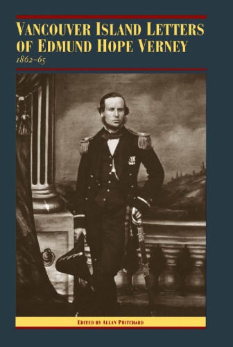 ﻿نامه های جزیره ونکوور ادموند هوپ ورنی، 1862-65