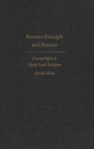 بین اصل و عمل: حقوق بشر در روابط شمال و جنوب
