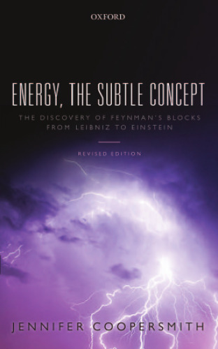 ﻿انرژی، مفهوم ظریف: کشف بلوک های فاینمن از لایب نیتس تا انیشتین