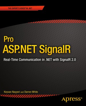 نرم افزار ASP.NET SignalR ارتباطات در زمان واقعی در دات نت با SignalR 2.1