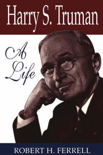 Harry S. Truman: A Life