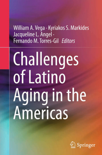 ﻿چالش های پیری لاتین در قاره آمریکا