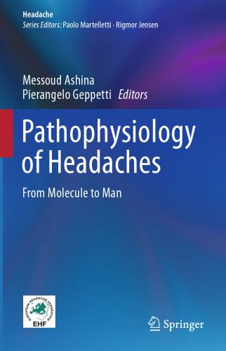 ﻿پاتوفیزیولوژی سردرد: از مولکول تا انسان