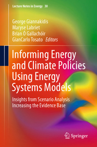 ﻿اطلاع‌رسانی سیاست‌های انرژی و اقلیم با استفاده از مدل‌های سیستم‌های انرژی: بینش‌هایی از تحلیل سناریو افزایش پایگاه شواهد