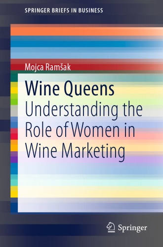 ﻿Wine Queens: درک نقش زنان در بازاریابی شراب