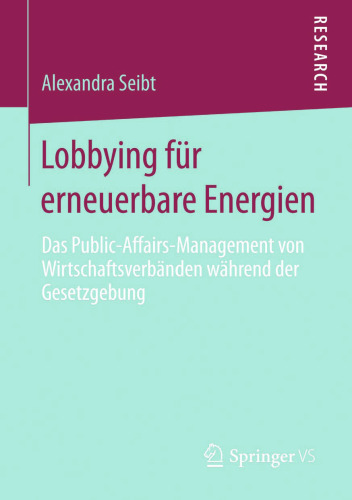 ﻿لابی انرژی های تجدیدپذیر: مدیریت روابط عمومی انجمن های تجاری در طول قانون