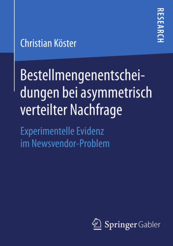 ﻿تصمیمات کمیت سفارش در مورد تقاضای نامتقارن توزیع شده: شواهد تجربی در مسئله فروشنده خبر