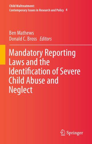 ﻿قوانین گزارش اجباری و شناسایی کودک آزاری و غفلت شدید