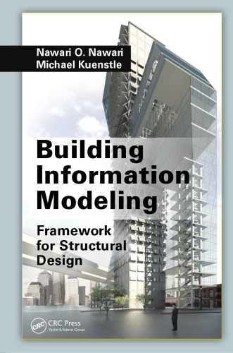 مدل سازی اطلاعات ساختمان: چارچوبی برای طراحی سازه