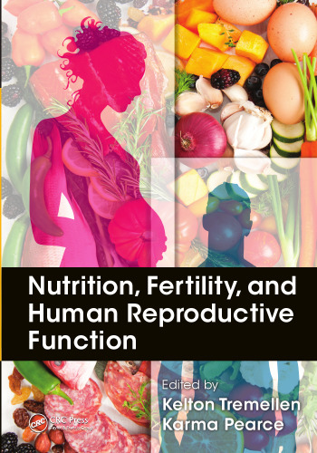 ﻿تغذیه، باروری و عملکرد تولید مثل انسان