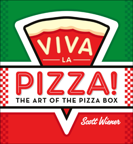 ﻿Viva la Pizza!: The Art of Pizza Box