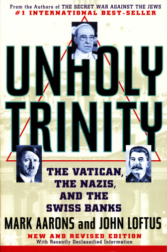 ﻿تثلیث نامقدس: واتیکان ، نازی ها و بانک های سوئیس