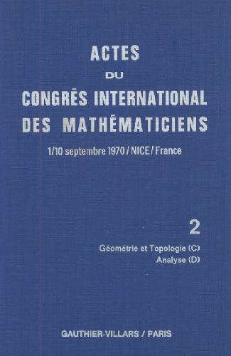 ﻿Actes Du Congres International Des Mathematiciens 1970
