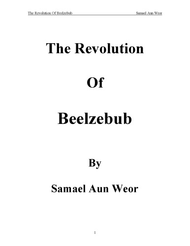 ﻿انقلاب Beelzebub: گنوز ، انسان زایی و جنگ در بهشت