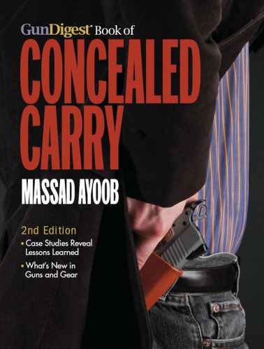 ﻿Gun Digest Book of Concealed Carry