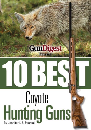 ﻿Gun Digest 10 اسلحه بهترین کایوت را ارائه می دهد