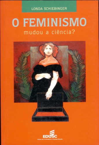 ﻿آیا فمینیسم علم را تغییر داده است؟