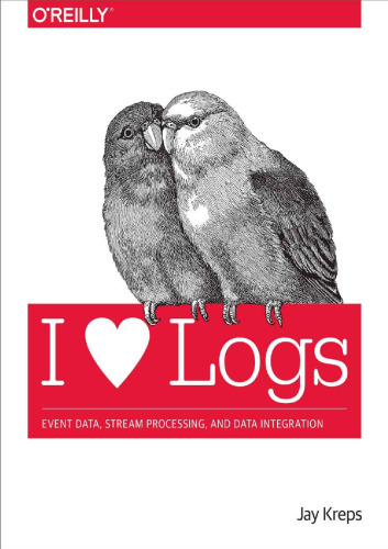 ﻿I Heart Logs: داده های رویداد، پردازش جریان، و یکپارچه سازی داده ها