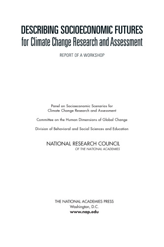 توصیف آینده آیندۀ اقتصادی و اجتماعی برای بررسی تغییرات اقلیمی: گزارش یک کارگاه آموزشی