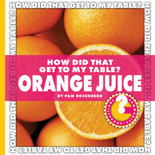 چگونه به جدول من رسید؟ آب پرتقال