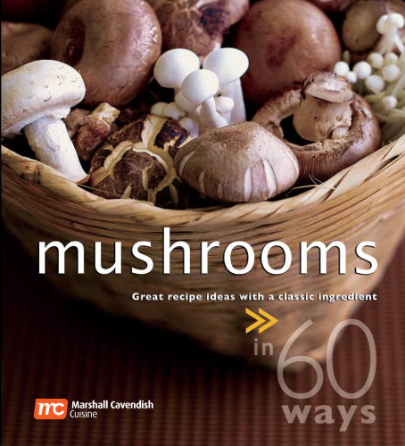 60 قارچ قارچ. ایده های دستور العمل عالی با یک ترکیب کلاسیک