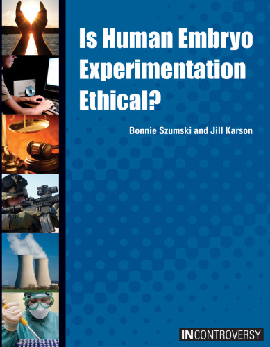 ﻿آیا آزمایش رویان انسانی اخلاقی است؟