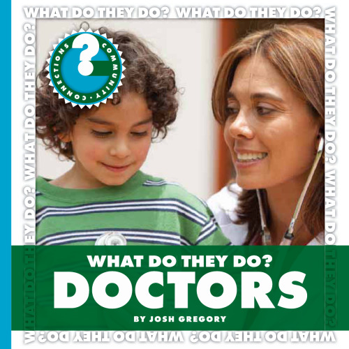 آنها چه کاری انجام می دهند؟ پزشکان
