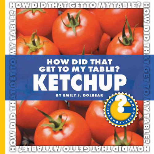 ﻿چگونه به میز من رسید؟ سس گوجه