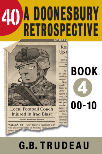 ﻿40. A Doonesbury Retrospective 2000 تا 2010