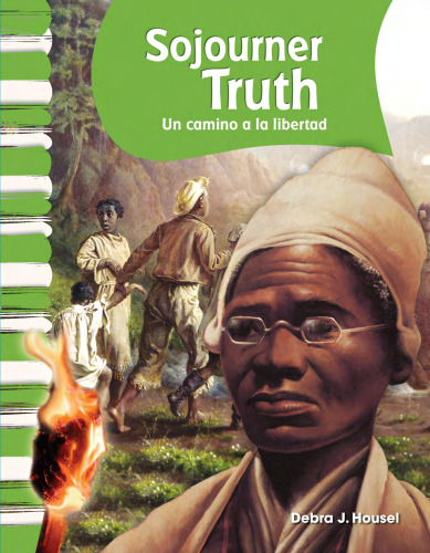 ﻿Sojourner Truth: راهی به سوی آزادی