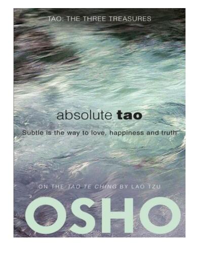 تائو مطلق ظریف راه عشق، شادی و حقیقت است