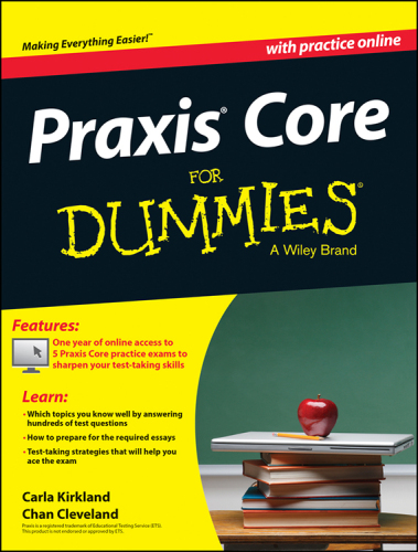 ﻿Praxis Core برای Dummies، با تست های تمرین آنلاین