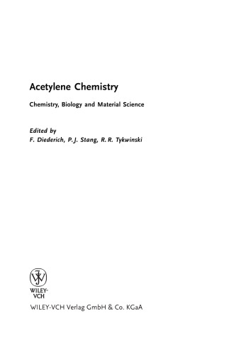 شیمی استیلن. شیمی ، زیست شناسی و علوم مواد