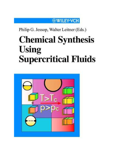 سنتز شیمیایی با استفاده از مایعات فوق بحرانی
