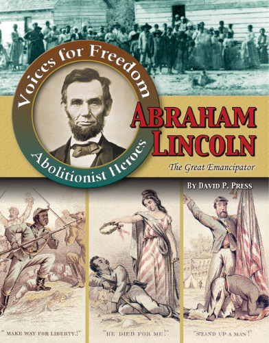 ﻿آبراهام لینکولن. رهایی بخش بزرگ