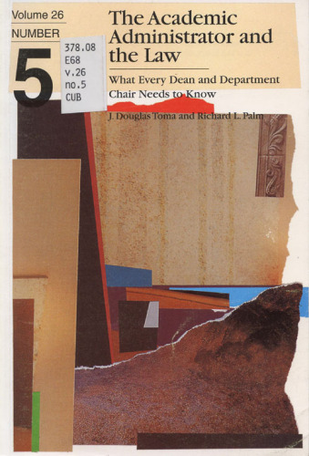 ﻿مدیر دانشگاهی و قانون. آنچه که هر رئیس و رئیس گروه باید بدانند، جلد 26 شماره 5