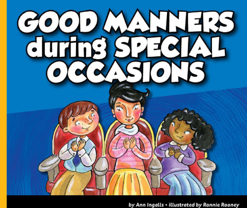 ﻿اخلاق خوب در مواقع خاص