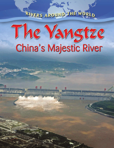 ﻿یانگ تسه رودخانه با شکوه چین