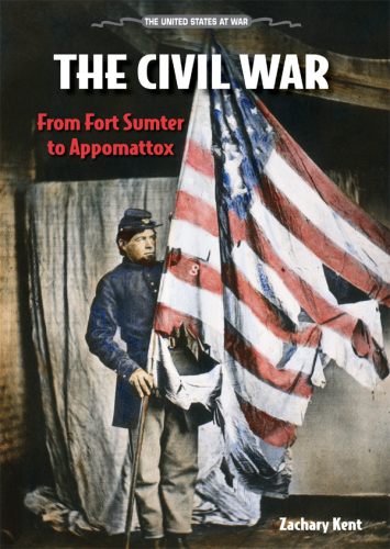 جنگ داخلی. از Fort Sumter به Appomattox
