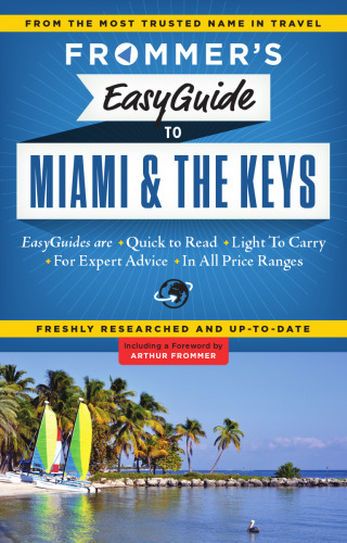 از EasyGuide Frommer گرفته تا میامی و کلیدها