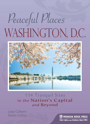 ﻿واشنگتن دی سی .. 120 سایت آرام در پایتخت ملت و فراتر از آن