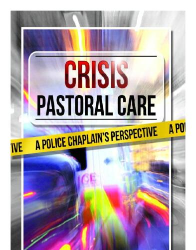 مراقبت Pastoral Crisis. دیدگاه یک کلیسای پلیس