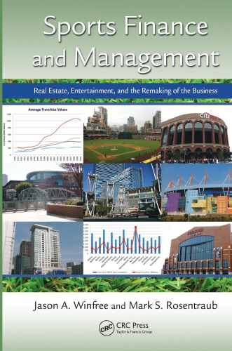 ﻿امور مالی و مدیریت ورزشی: املاک و مستغلات ، سرگرمی و بازسازی تجارت