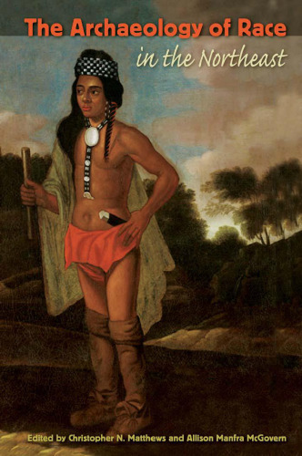 ﻿باستان شناسی نژاد در شمال شرقی